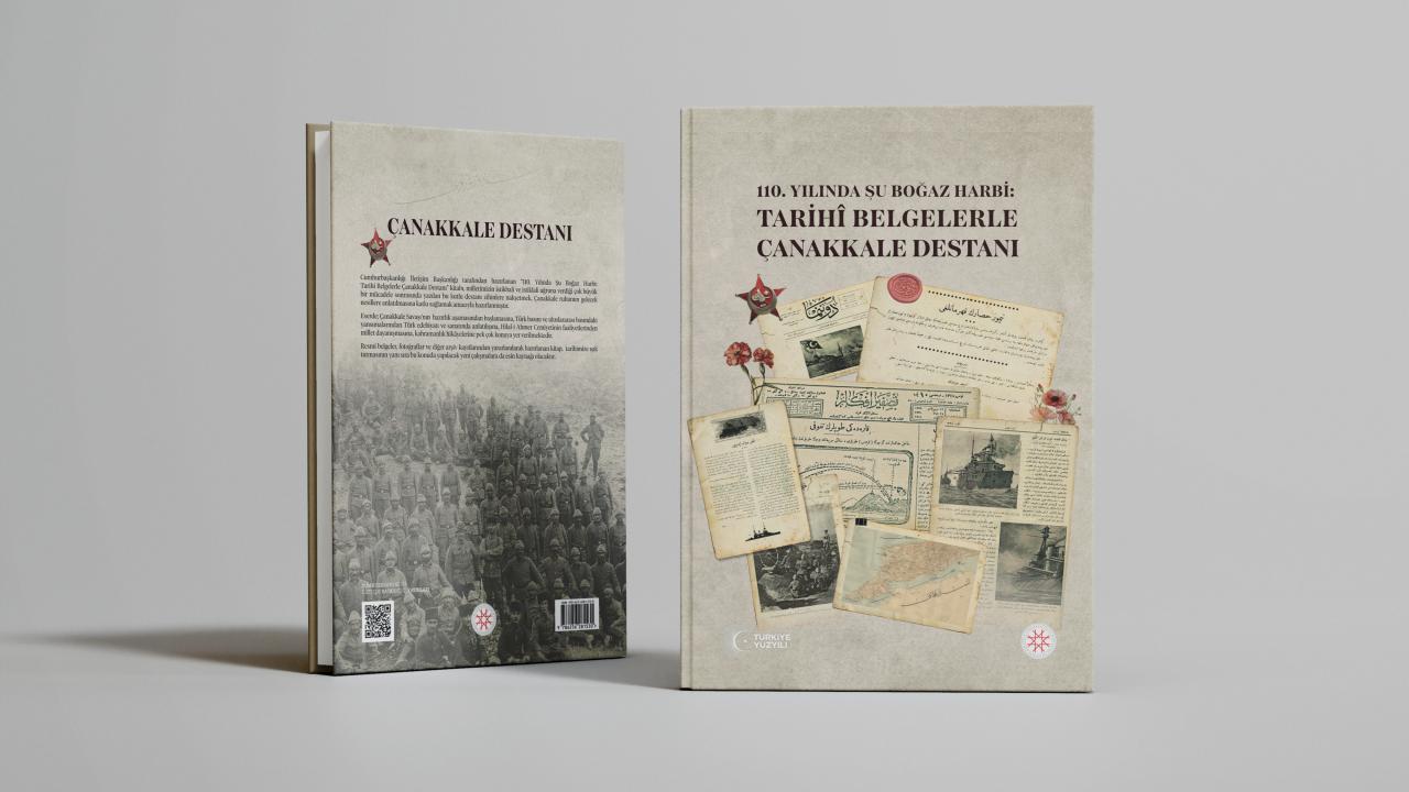 Çanakkale Savaşı'nın Gizli Kalmış Sırları Gün Yüzüne Çıkıyor! İletişim Başkanlığı'ndan Tarihi Kitap