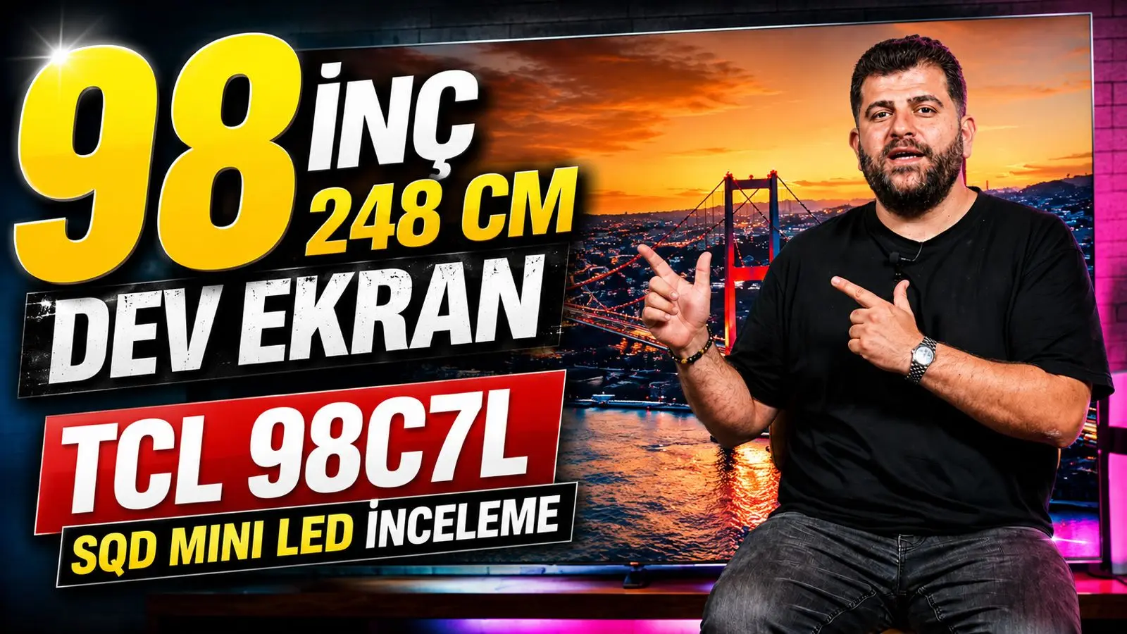 TCL 98C7L İncelemesi: 98 İnçlik Dev Ekran Teknolojisinde Neler Sunuyor?