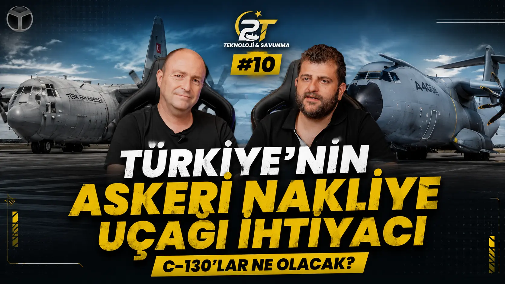 Türk Hava Kuvvetleri'nin Nakliye Uçağı İhtiyacı ve C-130 Filosunun Geleceği
